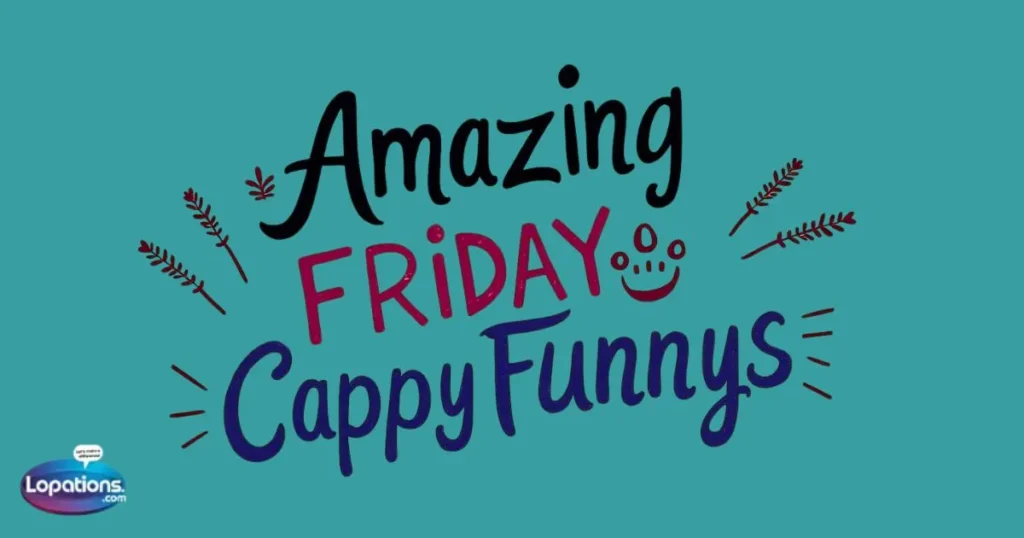 Amazing Friday Captions Funny