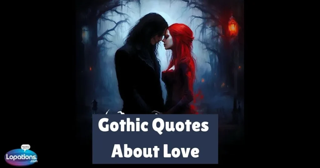Gothic Quotes About Love