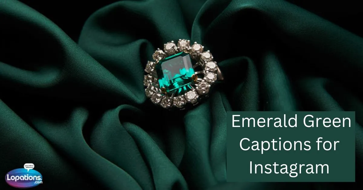 255+ Emerald Green Captions for Instagram (2025)