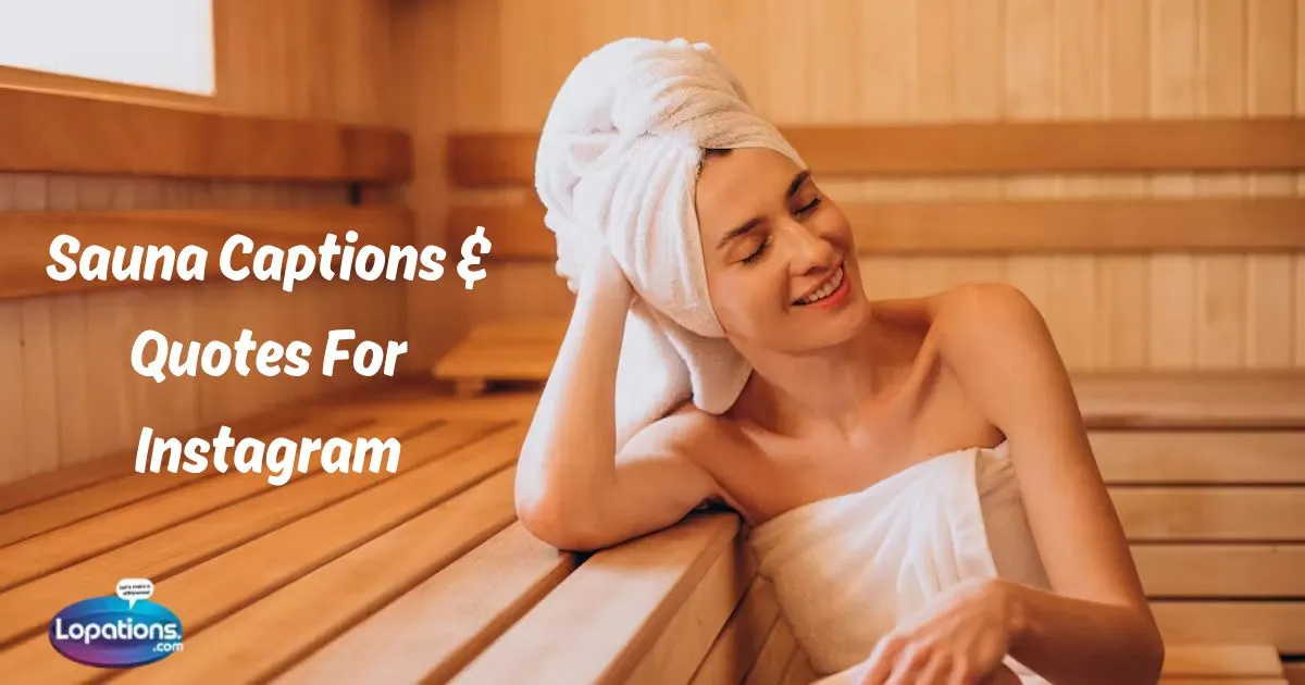 Sauna Captions & Quotes
